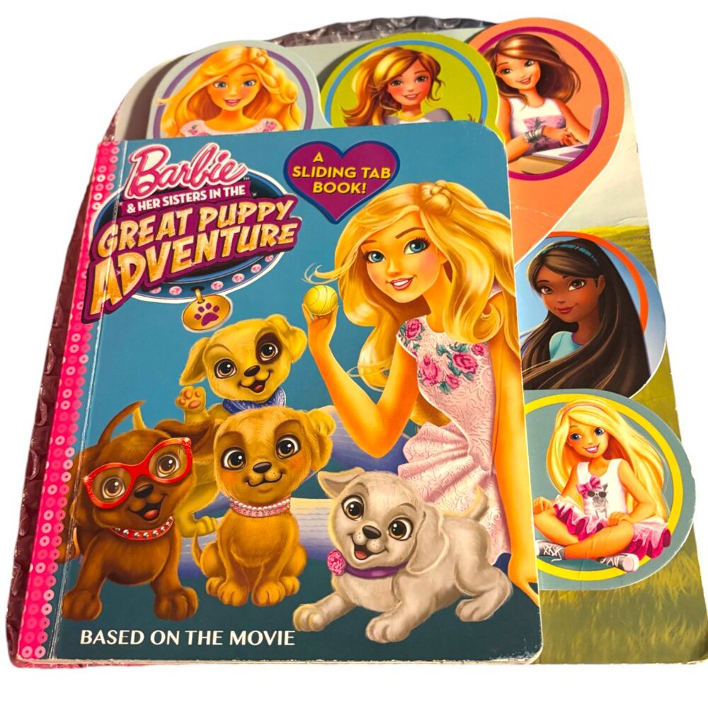 Barbie & Her‎ Sisters In The Great Puppy Adventure a sliding tab book